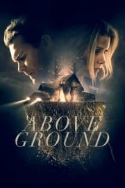 Above Ground en iyi film izle