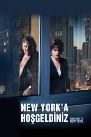 New York’a Hoşgeldiniz film özeti