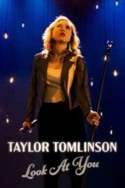 Taylor Tomlinson: Look at You filmi izle