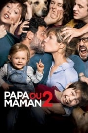 Papa ou maman 2 Türkçe dublaj izle