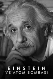 Einstein ve Atom Bombası film inceleme