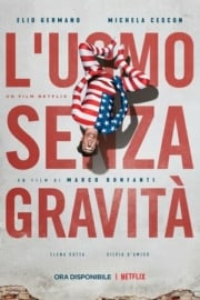 The Man Without Gravity filmi izle